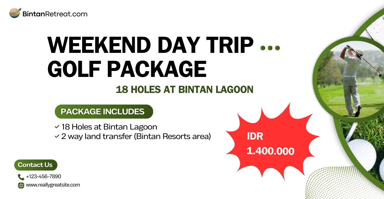 Weekend Day Trip Golf Package 18-Hole Experience at Bintan Lagoon – Luxury Golf Retreat with Oceanfront Views and Championship Course