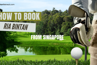 How to book Ria Bintan golf from Singapore – Scenic ocean course with day trip packages by BintanRetreat.com